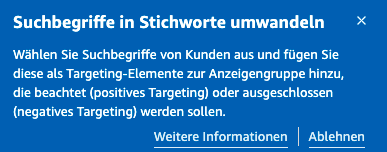 Pop-Up-Fenster, mit dem Amazon auf die neue Funktion zum Hinzufügen neuer Stichworte bei manuellen Sponsored Prodcuts Kampagnen verweist.